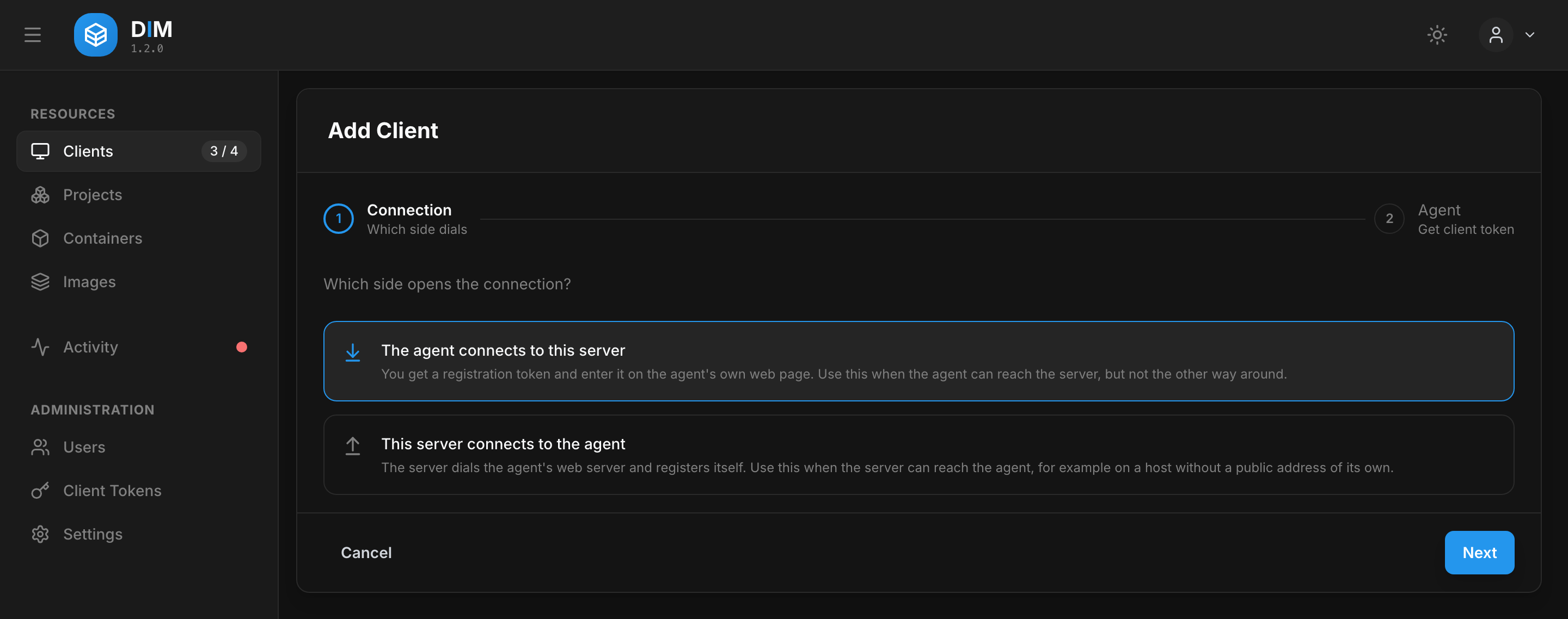 The Add Client wizard, step 1: which side opens the connection