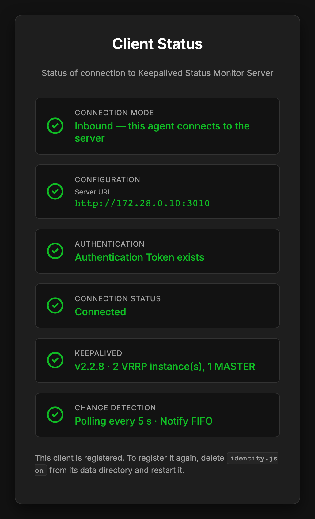 The agent's status page: connection mode, server, token, connection, keepalived and change detection